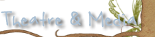 Theatre & Media